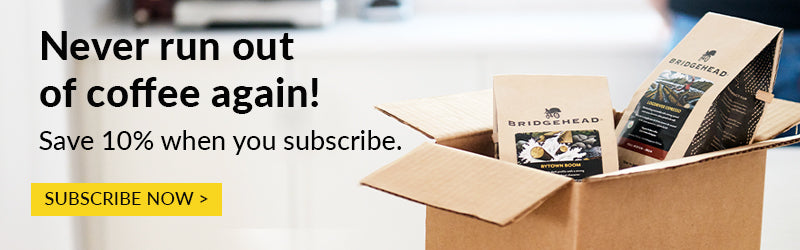 Never Run out of Coffee again. Save 10% when you subscribe. Click here to subscribe now.